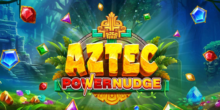 Cara Memanfaatkan Fitur Aztec Powernudge