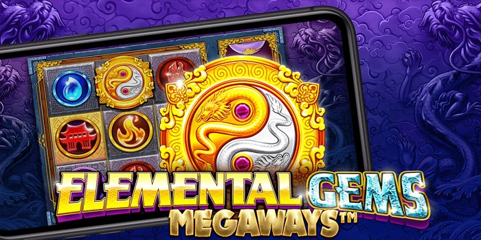 Panduan Lengkap Menguasai Mesin Slot Elemental Gems Megaways