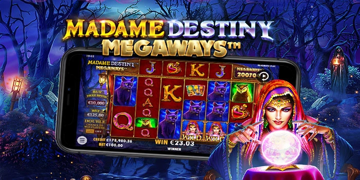 Rahasia Maxwin Slot Madame Destiny Megaways Untuk Pemula