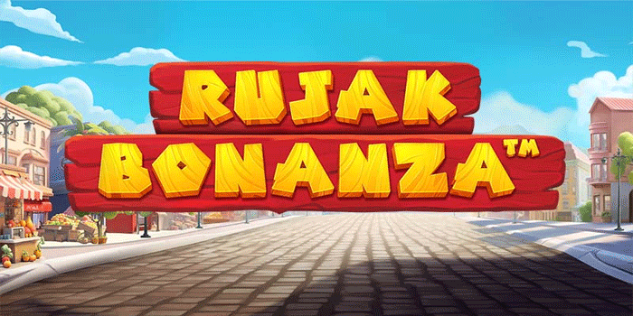 Panduan Jackpot Slot Rujak Bonanza Dengan Mudah