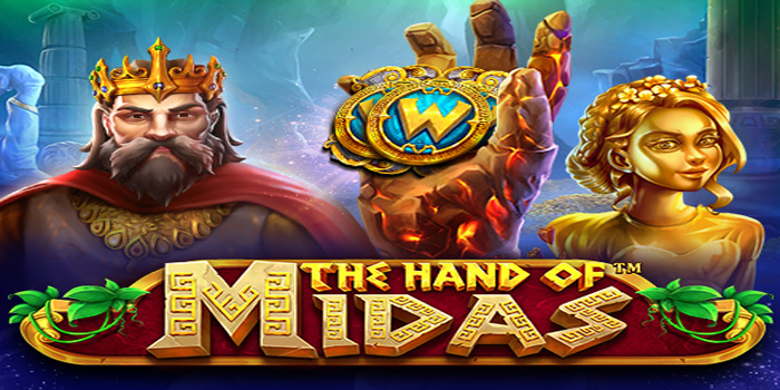 Tips Profesional Menang Besar Slot The Hand Of Midas Cepat